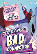Book cover of SPIDER-MAN'S BAD CONNECTION
