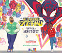 Book cover of MILES MORALES SPIDER-MAN - THROUGH A HER