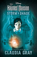 Book cover of HAUNTED MANSION - STORM & SHADE