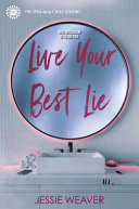 Book cover of LIKE ME BLOCK YOU - LIVE YOUR BEST LIE
