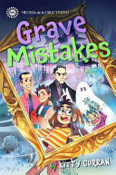 Book cover of DEAD FAMILY 01 GRAVE MISTAKES