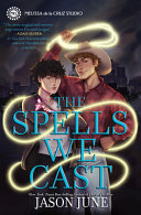 Book cover of SPELLS WE CAST 01