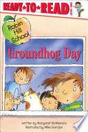 Book cover of ROBIN HILL SCHOOL - GROUNDHOG DAY