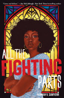 Book cover of ALL THE FIGHTING PARTS