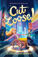 Book cover of CHANCE TO FLY 02 CUT LOOSE