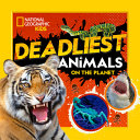Book cover of DEADLIEST ANIMALS ON THE PLANET