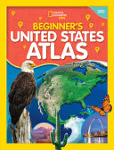 Book cover of NGKIDS BEGINNER'S U S ATLAS 4T