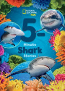 Book cover of NGKIDS 5-MINUTE SHARK STORIES