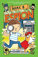 Book cover of MAC B ESPION 02 CRIME IMPOSSIBLE