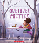 Book cover of QUELQUES MIETTES