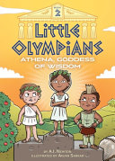 Book cover of LITTLE OLYMPIANS 02 ATHENA GODDESS OF WI