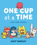 Book cover of CATS CAFE 02 1 CUP AT A TIME