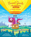 Book cover of TRAVEL GUIDE FOR MONSTERS PART DEUX