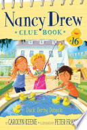 Book cover of NANCY DREW CLUE BOOK 16 DUCK DERBY DEBAC