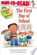 Book cover of ROBIN HILL SCHOOL - 1ST DAY OF SCHOOL