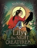 Book cover of LILY & THE NIGHT CREATURES