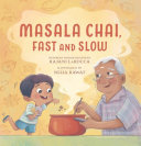 Book cover of MASALA CHAI FAST & SLOW