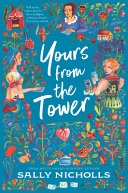 Book cover of YOURS FROM THE TOWER