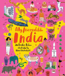 Book cover of MY INCREDIBLE INDIA
