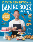 Book cover of DAVID ATHERTON'S BAKING BOOK FOR KIDS