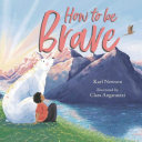 Book cover of HT BE BRAVE