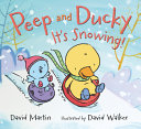 Book cover of PEEP & DUCKY IT'S SNOWING