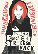 Book cover of LITTLE MATCH GIRL STRIKES BACK