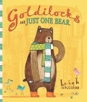 Book cover of GOLDILOCKS & JUST 1 BEAR