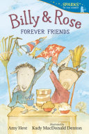 Book cover of BILLY & ROSE - FOREVER FRIENDS