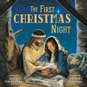 Book cover of 1ST CHRISTMAS NIGHT