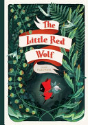 Book cover of LITTLE RED WOLF