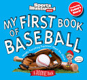 Book cover of MY 1ST BOOK OF BASEBALL - A ROOKIE BO
