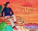 Book cover of I AM THE SUN