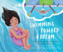 Book cover of SWIMMING TOWARD A DREAM