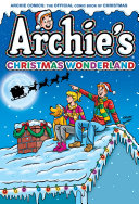 Book cover of ARCHIE'S HOLIDAY WONDERLAND