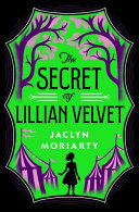 Book cover of SECRET OF LILLIAN VELVET