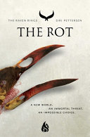 Book cover of RAVEN RINGS 02 THE ROT