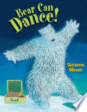 Book cover of GOOSE & BEAR STORIES - BEAR CAN DANCE