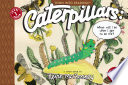 Book cover of CATERPILLARS - WHAT WILL I BE WHEN I GET