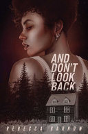 Book cover of & DON'T LOOK BACK