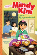 Book cover of MINDY KIM 10 THE MID-AUTUMN FESTIVAL