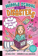 Book cover of MS & OTHER DISASTERS 02 WORST LOVE SPELL