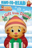 Book cover of DANIEL TIGER - A GIFT FROM DANIEL
