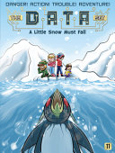 Book cover of DATA SET 11 A LITTLE SNOW MUST FALL