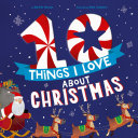 Book cover of 10 THINGS I LOVE ABOUT CHRISTMAS