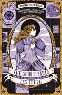 Book cover of SPIRIT BARES ITS TEETH