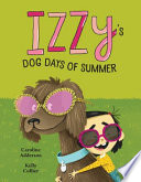 Book cover of IZZY 03 DOG DAYS OF SUMMER