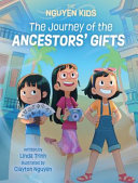 Book cover of NGUYEN KIDS 04 JOURNEY OF THE ANCESTORS'