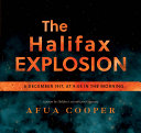 Book cover of HALIFAX EXPLOSION - 6 DECEMBER 1917 AT 9