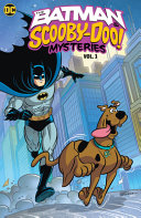 Book cover of BATMAN & SCOOBY-DOO MYSTERIES 03